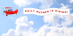 Daily Nutmeg is hiring!