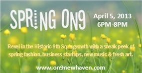 Spring On9, April 5th 6-8pm