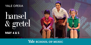 Yale Opera presents Hansel and Gretel